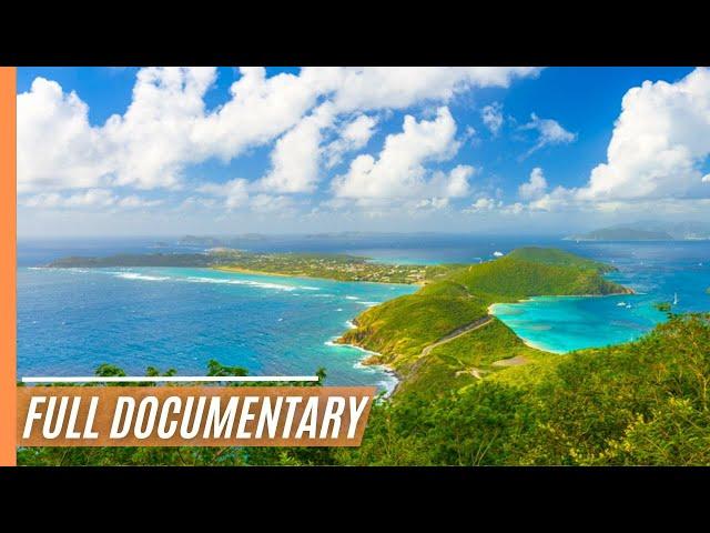 The lovely British Virgin Islands | Full Documentary