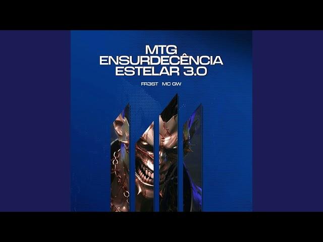 MTG ENSURDECÊNCIA ESTELAR 3.0 - FR3ST