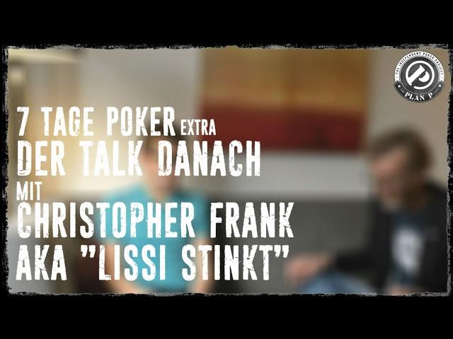 7TP Extra: "Warum Lissi stinkt" - Der Talk danach mit Christopher Frank