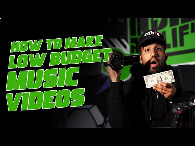 How To Shoot LOW BUDGET MUSIC VIDEOS