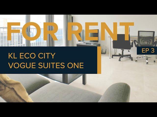 Rent | KL Eco City, Vogue Suites One Residence | 2 Bedrooms 2 Bathrooms unit (1120 sqft ) EP3