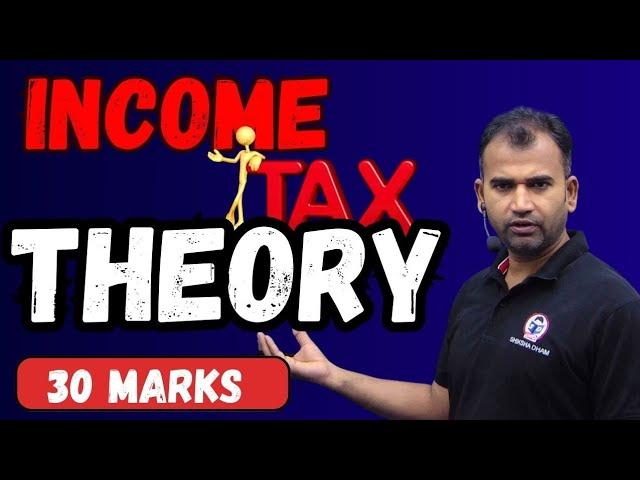 Income Tax Full Theory One Shot for B.com Students | Live | Bcom class | Anuj Kumar Singh