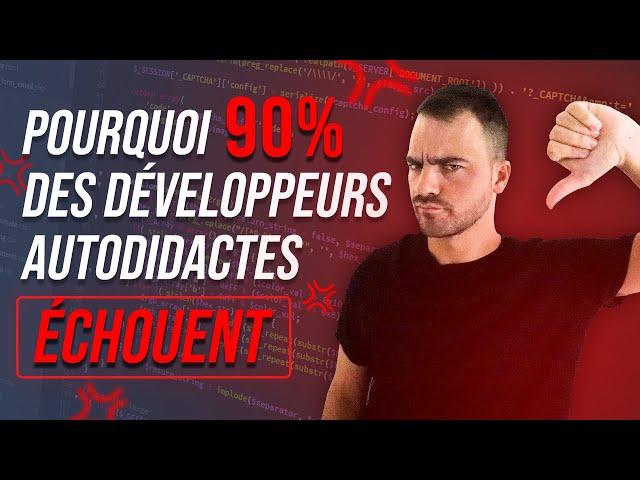 POURQUOI 90% DES DÉVELOPPEURS AUTODIDACTES ÉCHOUENT ?