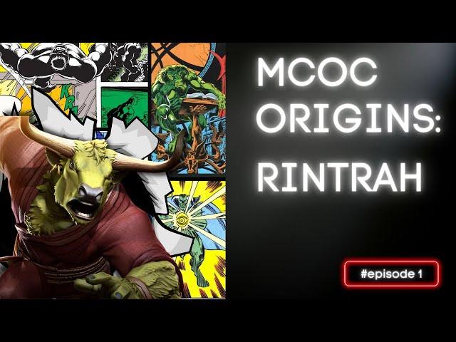 MCOC Origins - Episode 1: The Comic Book Origins of Rintrah Marvel Contest of Champions