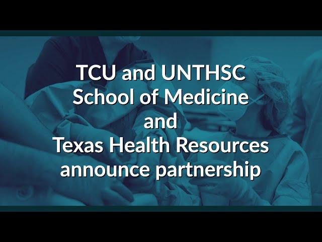 Texas Health Resources Announces New GME Partnership