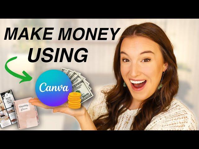 10 ways to MAKE MONEY ONLINE using CANVA in 2024 