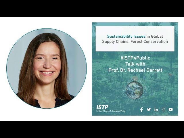 Sustainability Issues in Global Supply Chains: Forest Conservation