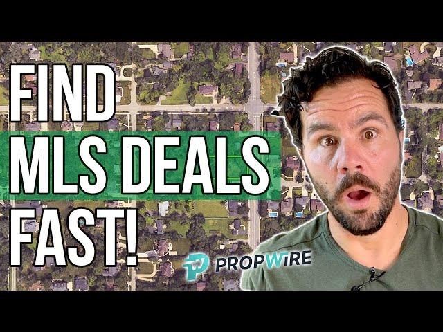 Instantly Find Distressed On-Market Properties for FREE! [Propwire Tutorial]