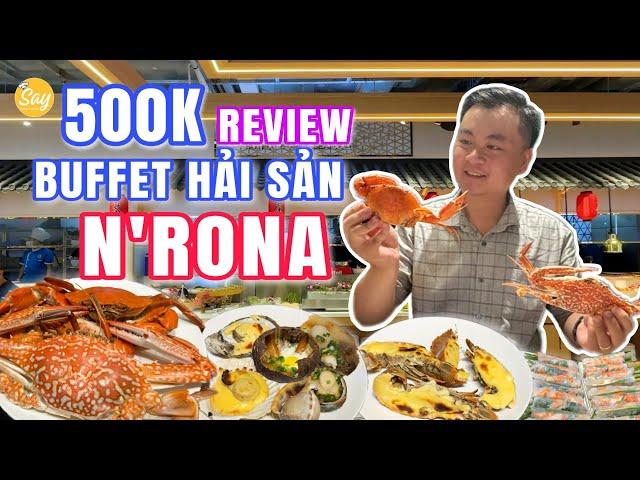 $19 Review The Latest Seafood Buffet in Saigon N'RONA | Full of CRABs, Scallop, Prawn & Sea Urchin