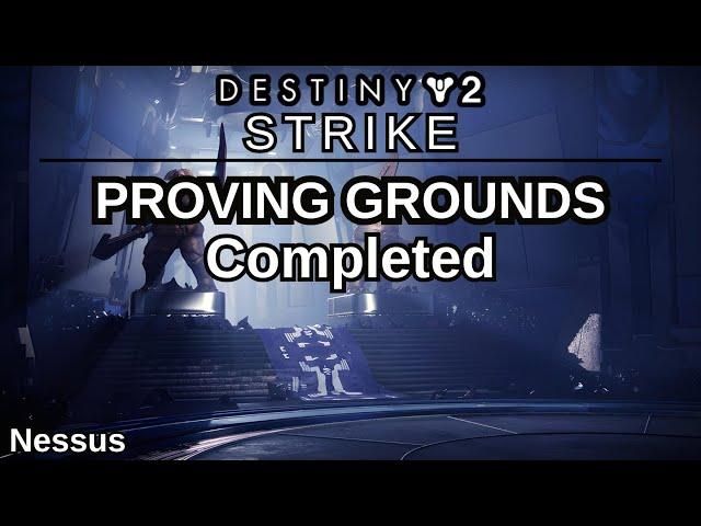 Destiny 2: Strike Proving Grounds Completed, Nessus Strike, Ignovun, Chosen of Caiatl defeated