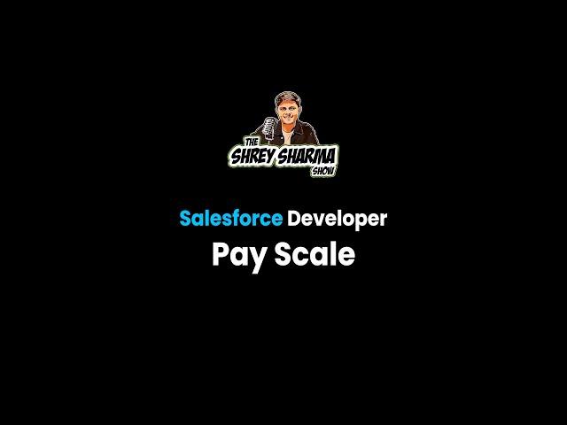 PayScale of Salesforce Developer