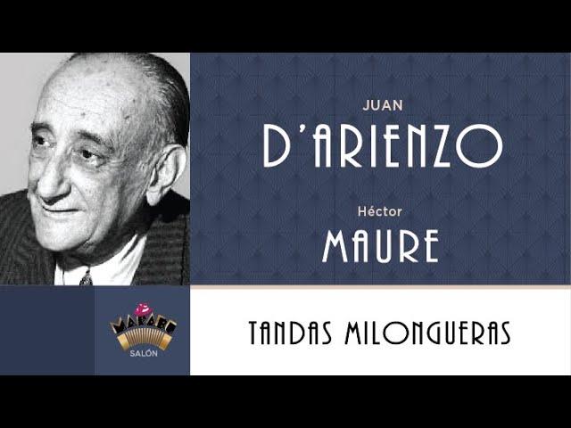 69  / TANDAS MILONGUERAS del Marabú / D'ARIENZO - MAURE