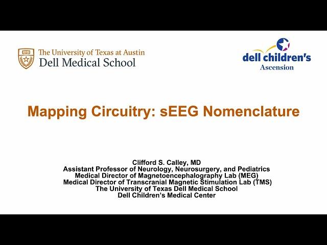 Mapping ciruitry: SEEG nomenclature