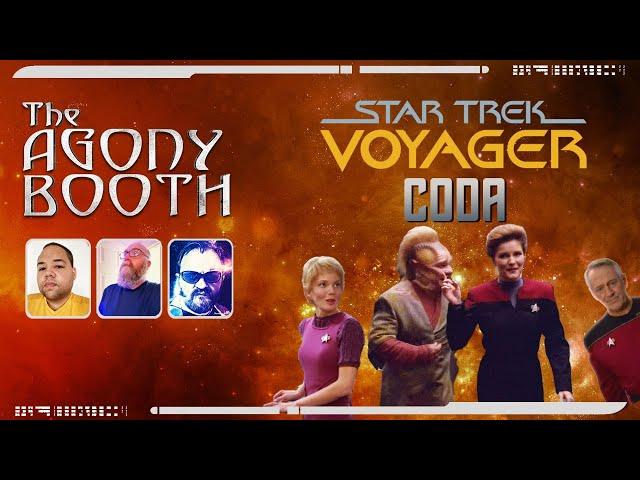 The Agony Booth | Coda, Star Trek Voyager at its worst?!