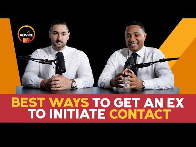 Make An Ex Regain Interest and Reach Out First