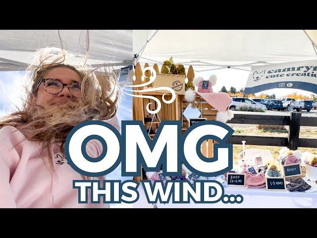 My stall almost blew away! Selling Crochet at an Outdoor Market • CRAFT SHOW VLOG