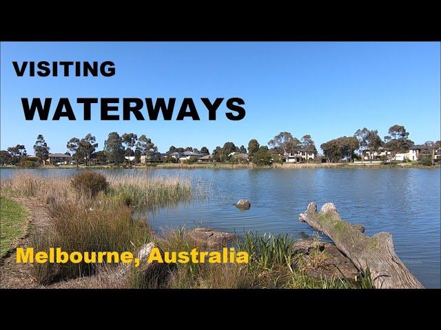 Visiting Waterways a Suburb in Melbourne, Victoria