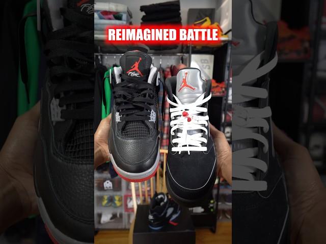 Reimagined Metallic Jordan 5 VS Reimagined Bred Jordan 4