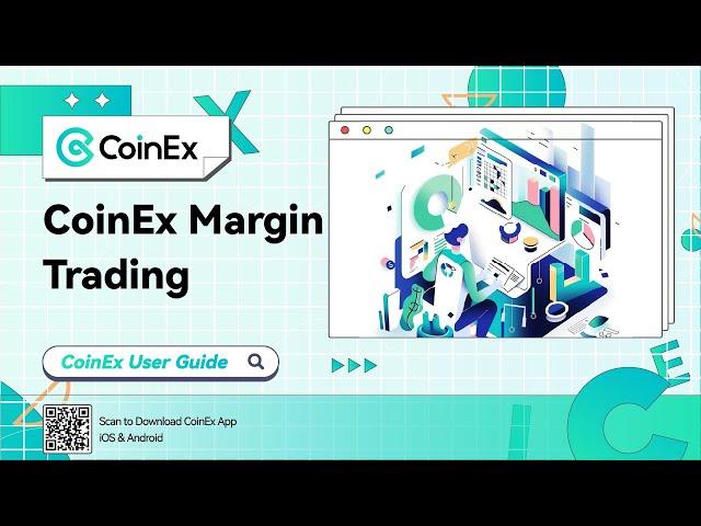 Master Margin Trading with CoinEx: Boost Your Crypto Gains!