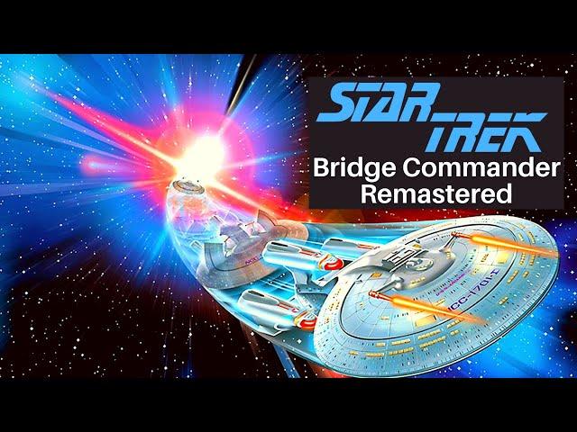 Star Trek: Bridge Commander | Remastered Mod | Checking out the QUICK BATTLE mode!
