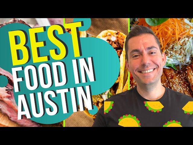 12 Best Places To Eat In Austin, Texas