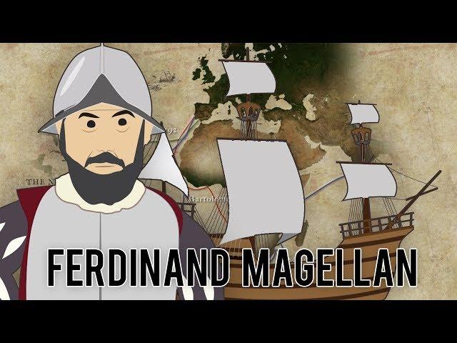 Ferdinand Magellan  - First Circumnavigation of the Earth