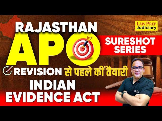 Rajasthan APO 2024 Exam : Indian Evidence Act | #1 | IEA for Rajasthan APO Exam | By Sanyog Sir