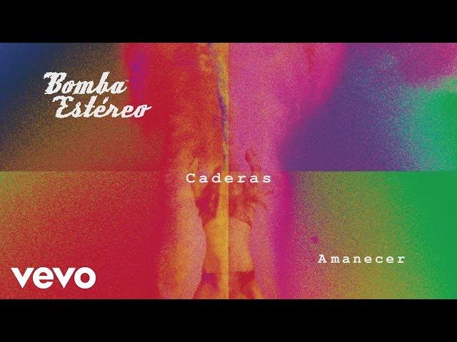 Bomba Estéreo - Caderas (Cover Audio)