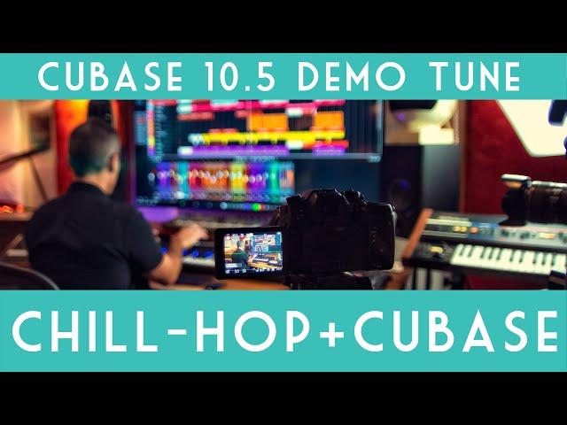 Chill Hop song with stock Cubase sounds - Cubase demo tune