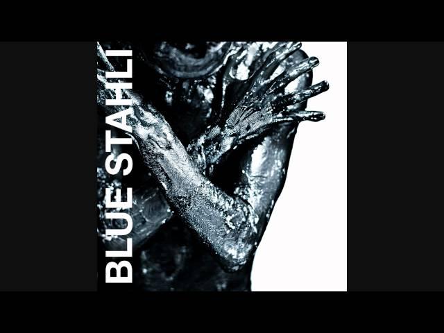 Blue Stahli - Blue Stahli