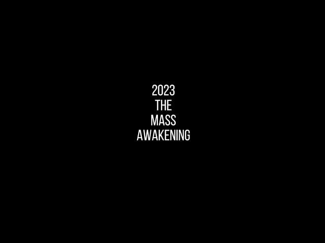 Revolution of Consciousness: The Global Awakening of 2023 - A Youtube Short Series. #awakening