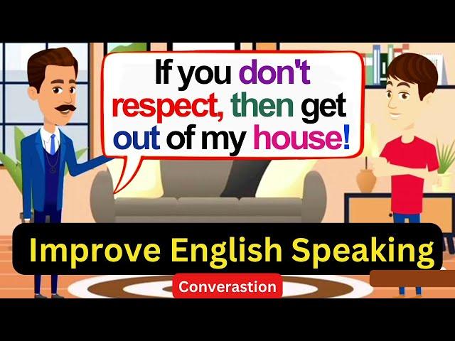 Improve English Speaking Skills - Family Life (giving advice) - English Conversation Practice