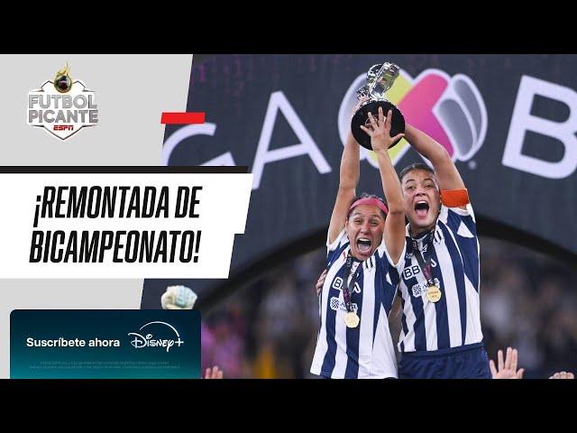 FINAL LIGA MX FEMENIL | RAYADAS MONTARON ÉPICA REMONTADA ANTE TIGRES PARA EL BICAMPEONATO | ANÁLISIS