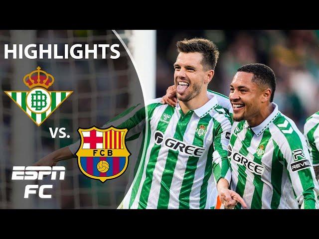  WILD ENDING  Real Betis vs. Barcelona | LALIGA Highlights | ESPN FC