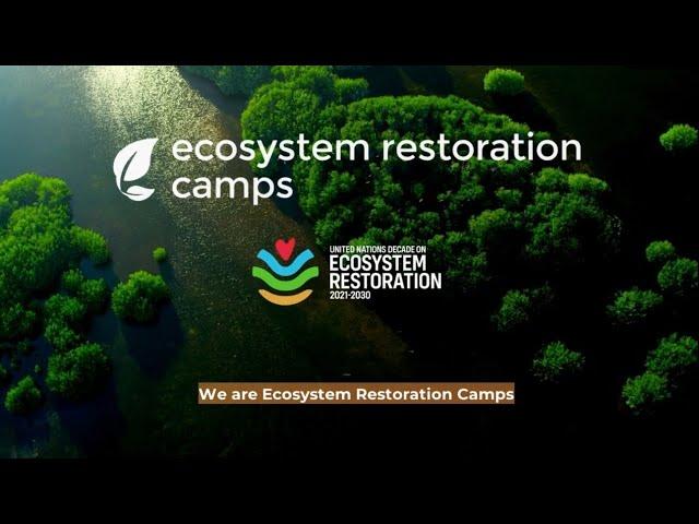 Welcome to the Ecosystem Restoration Camps Movement