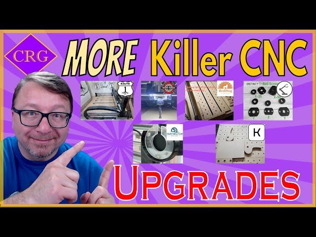 More KILLER Upgrades for Your CNC