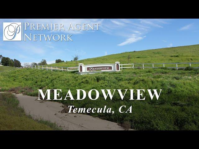 Meadowview Community Temecula California Homes 4K | Premier Agent Network
