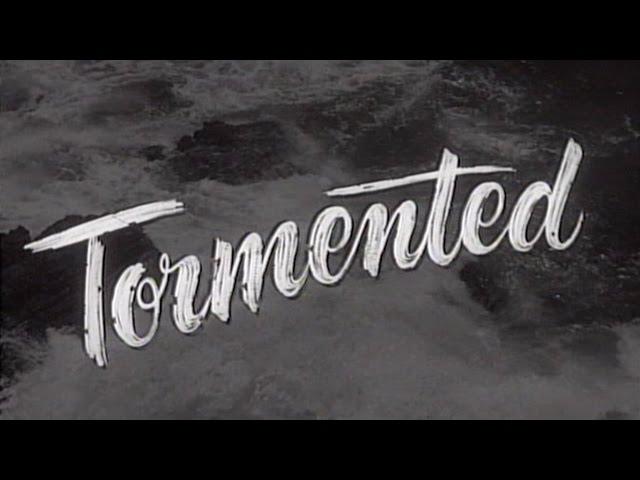 Tormented (1960) [Thriller] [Horror]