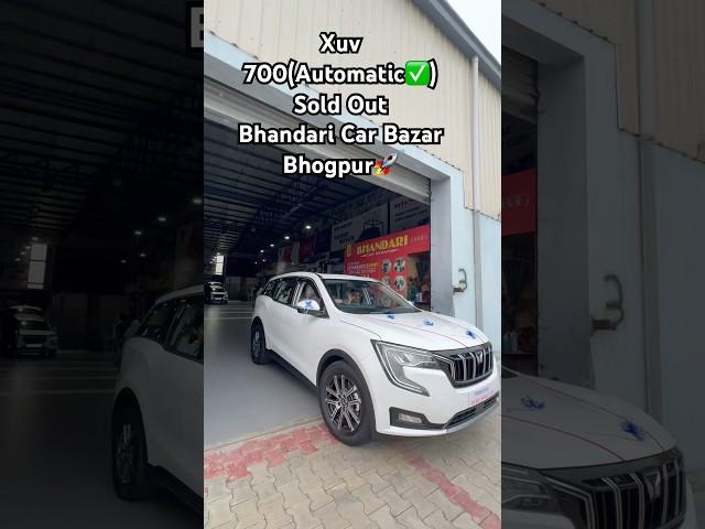 XUV 700️SOLD OUT#bhandaricarbazar#shortvideo#viralshort#trendingshorts#shortsfeed