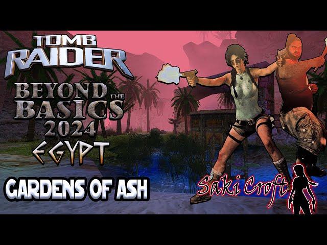 TRLE BtB2024 - Gardens of Ash Full Walkthrough