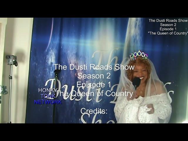 The Dusti Roads Show Season 2 Episode 1 Highlights