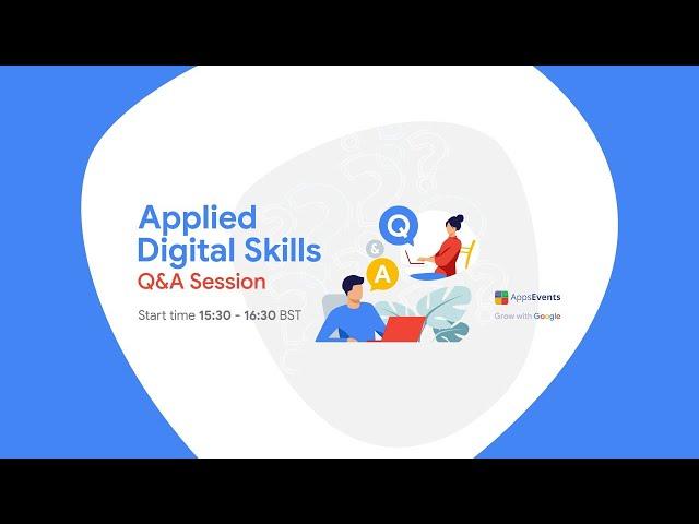Applied Digital Skills Q&A Live
