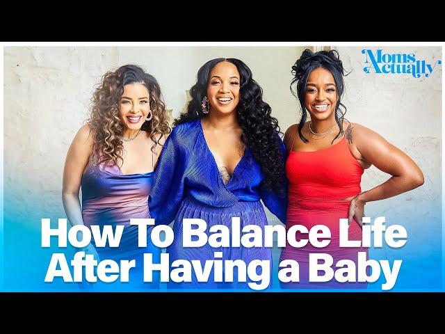 How To Balance Life After Having a Baby | Postpartum Self-Care