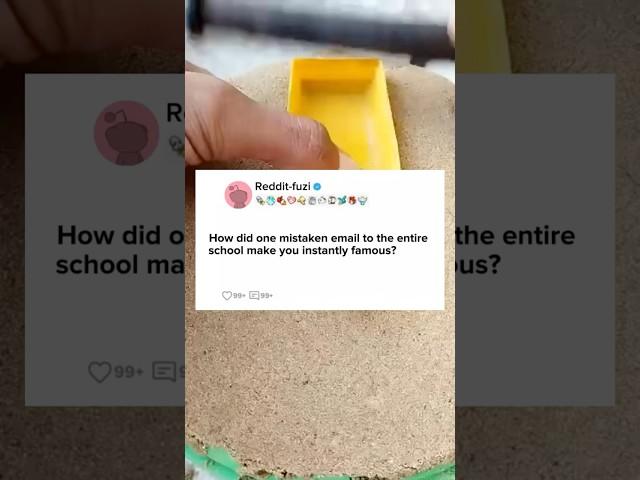 How did one mistaken email to the entire school make you instantly famous?#reddit #story #storytime