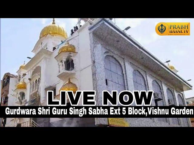 Asu Di Sangrand Nu Smarpit | Gurdwara Shri Guru Singh Sabha | 5 Block Ext Vishnu Garden | New Delhi