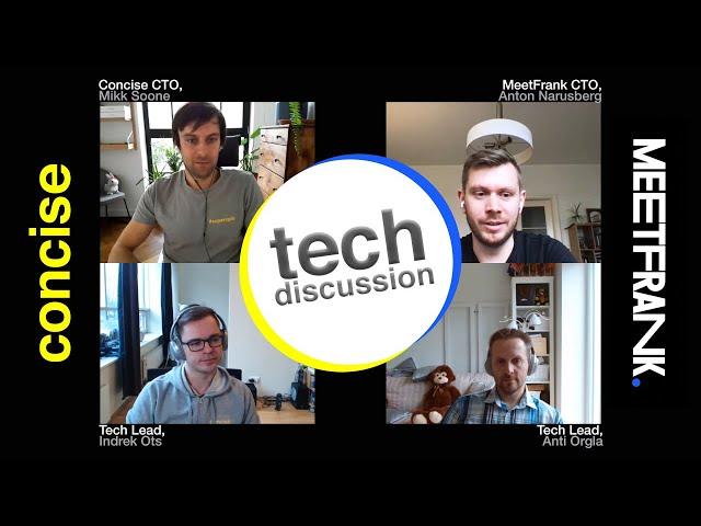 Concise + Meetfrank: Tech discussion