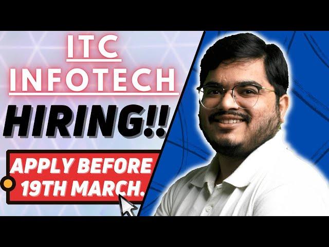 ITC Infotech Hiring | Off Campus Drive