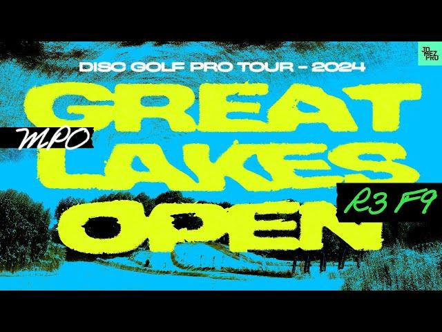 2024 Discraft Great Lakes Open | MPO R3F9 | Buhr, Heimburg, Robinson, Taylor | Jomez Disc Golf