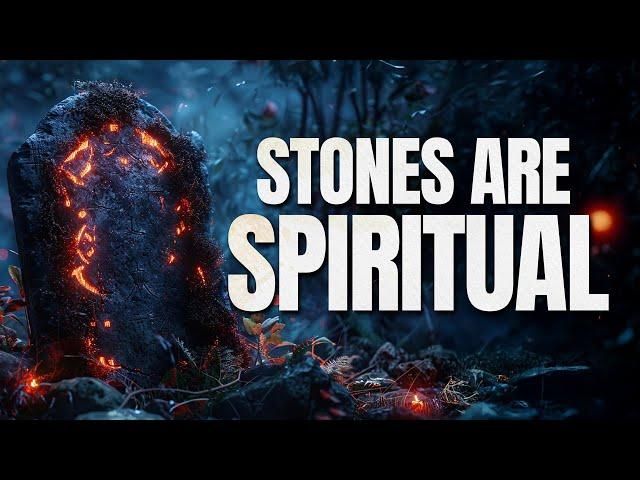 How to Access the Mystery of Stones