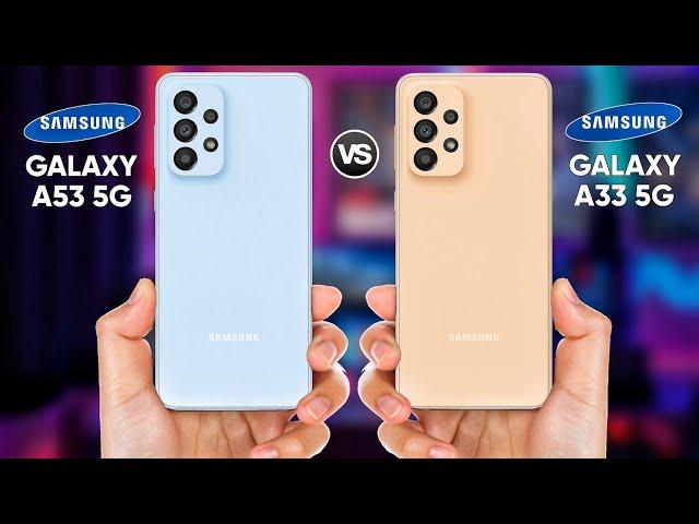 Samsung A53 5G vs Samsung A33 5G